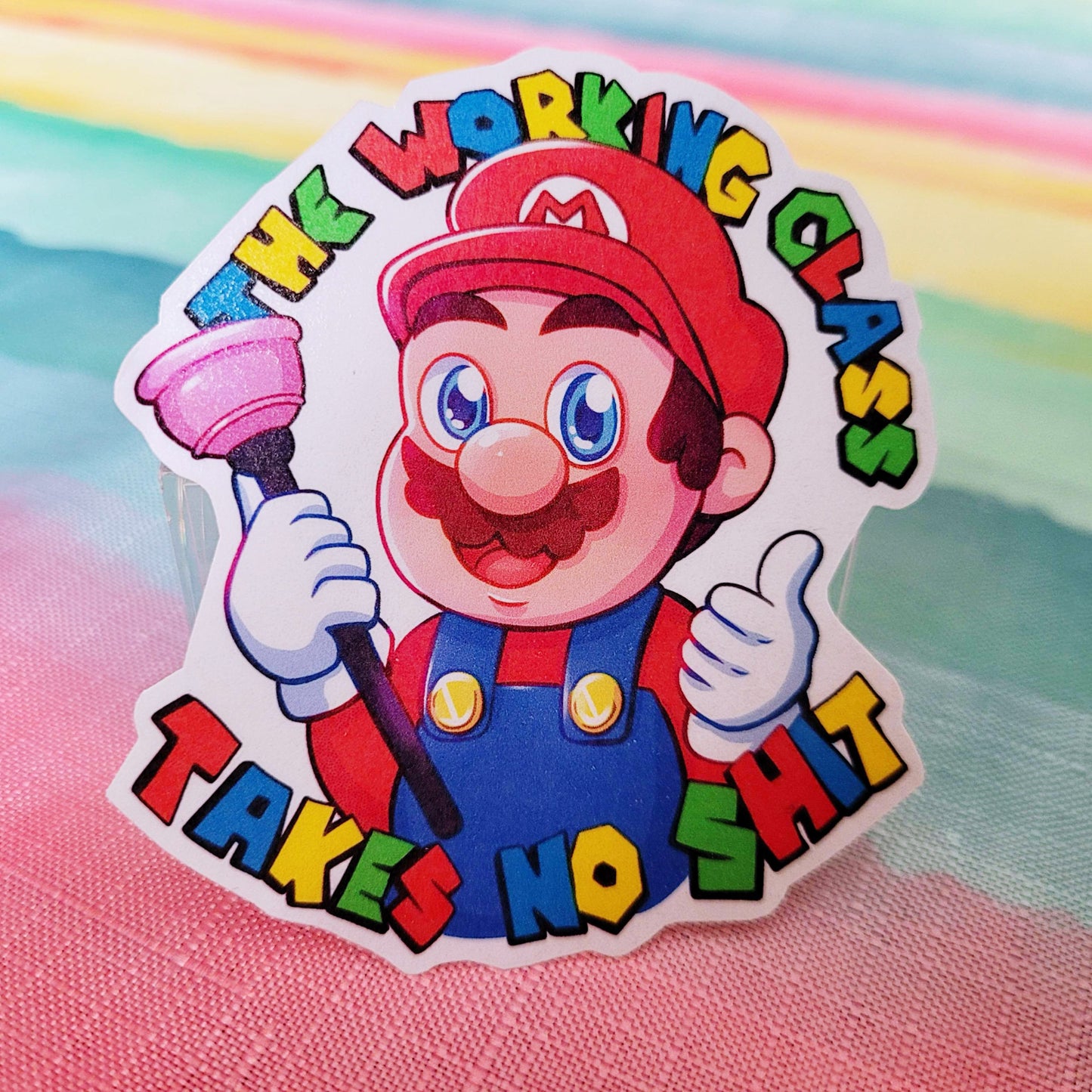 The Working Class Takes No Shit Mario Sticker